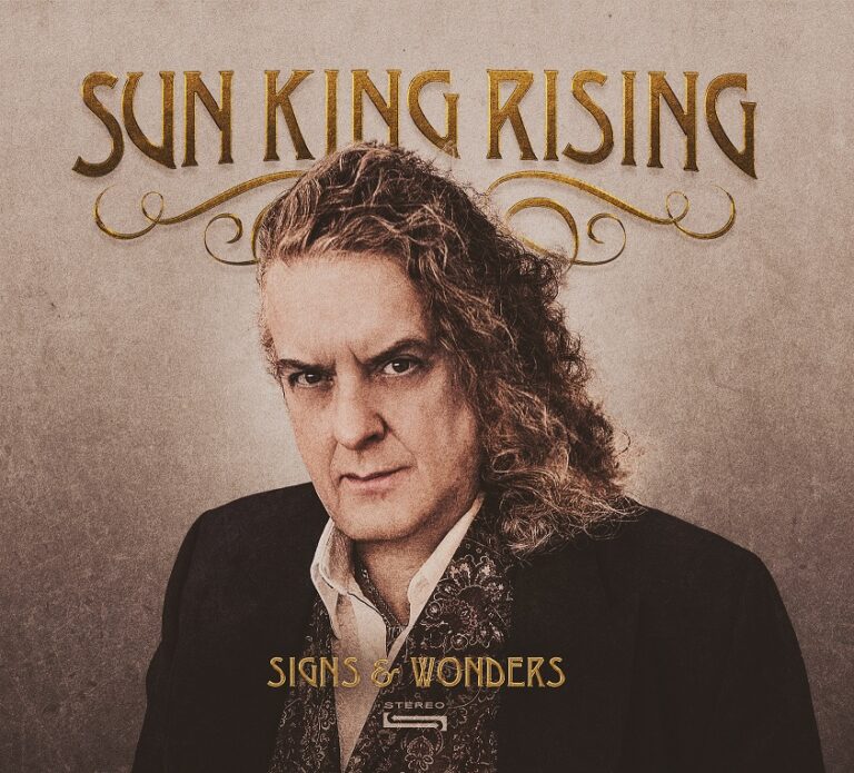 Sun King Rising’s Electrifying New Album ‘Signs and Wonders’ Sets Southern Rock and Soul On Fire!